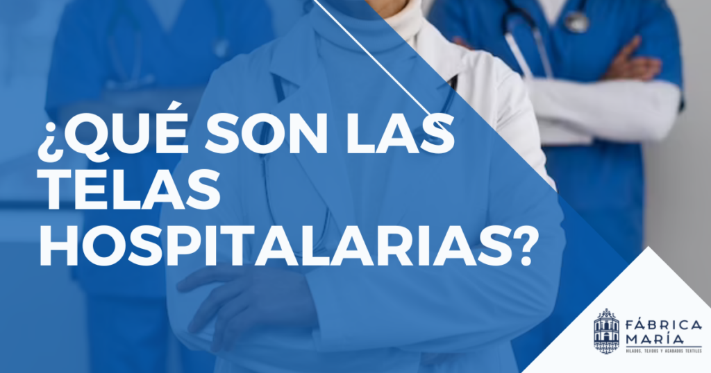 Que- son-las-telas-hospitalarias