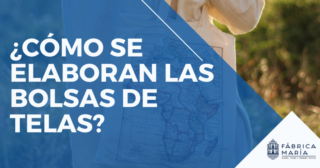 Como-se-elaboran-las-bolsas-de-tela